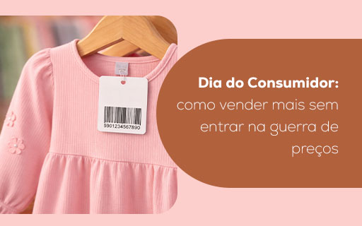 Dia do Consumidor no varejo infantil: como vender mais sem entrar na guerra de preços